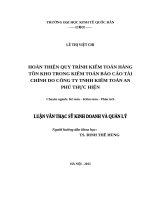 Luận văn thạc sỹ - Hoàn thiện quy trình kiểm toán HTK trong kiểm toán BCTC do Công ty TNHH Kiểm toán An Phú thực hiện