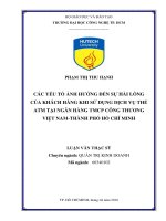 Luận văn các yếu tố ảnh hưởng đến sự hài lòng của khách hàng khi sử dụng dịch vụ thẻ ATM tại ngân hàng TMCP công thương việt nam   thành phố hồ chí minh​ 
