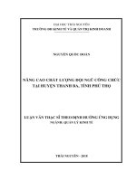 Nâng cao chất lượng đội ngũ công chức tại huyện thanh ba, tỉnh phú thọ 