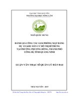 Luận văn thạc sĩ đánh giá công tác bồi thường, giải phóng mặt bằng dự án khu dân cư đô thị bí trung phường phương đông, thành phố uông bí, tỉnh quảng ninh 
