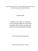 (Luận án tiến sĩ) Nghiên cứu xây dựng và ứng dụng các bài tập phát triển sức nhanh cho vận động viên nam câu lạc bộ futsal Thái Sơn Nam Thành Phố Hồ Chí Minh