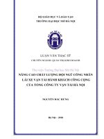 Nâng cao chất lượng đội ngũ công nhân lái xe vận tải hành khách công cộng của tổng công ty vận tải hà nội  