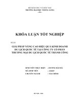 Chuyên đề tốt nghiệp: Giải pháp nâng cao hiệu quả kinh doanh du lịch quốc tế tại công ty cổ phần thương mại du lịch quốc tế Thành Công