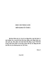Bài thảo luận vĩ mô: Phân tích các yếu tố tác động đến tỷ giá hối đoái và ảnh hưởng của tỷ giá đối hoái
