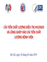 CẢI TIẾN CHẤT LƯỢNG ĐIỀU TRỊ HIV/AIDS VÀ LỒNG GHÉP VÀO CẢI TIẾN CHẤT LƯỢNG BỆNH VIỆN