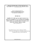 NGHIÊN CỨU CHẾ TẠO VẬT LIỆU NANO ULVAN POLYSACCHARIDE TỪ ULVAN POLYSACCHARIDE TRONG RONG LỤC, HƯỚNG ĐẾN ỨNG DỤNG LÀM CHẤT DẪN THUỐC TRONG Y SINH