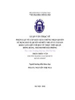 Pháp luật về cấp giấy giấy chứng nhận quyền sử dụng đất ở, quyền sở hữu nhà ở và tài sản khác gắn liền với đất từ thực tiễn quận hồng bàng, thành phố hải phòng   