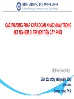 CÁC PHƯƠNG PHÁP CHẨN ĐOÁN KHÁC NHAU TRONG XÉT NGHIỆM DI TRUYỀN TIỀN CẤY PHÔI