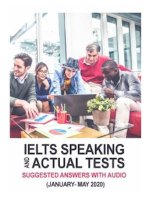 IELTS Speaking Actual Tests  and Suggested Answers ( January-May 2020)