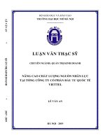 Nâng cao chất lượng nguồn nhân lực tại tổng công ty cổ phần đầu tư quốc tế viettel  