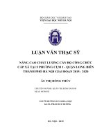 Luận văn thạc sỹ - Nâng cao chất lượng cán bộ công chức cấp xã tại 5 phường Cụm 1 - Quận Long Biên - Thành phố Hà Nội giai đoạn 2015 - 2020