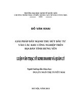 Luận văn thạc sỹ - Giải pháp đẩy mạnh thu hút đầu tư vào các khu công nghiệp trên địa bàn tỉnh Hưng Yên