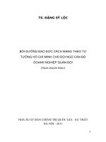 BỒI DƯỠNG ĐẠO ĐỨC CÁCH MẠNG THEO TƯ TƯỞNG HỒ CHÍ MINH CHO ĐỘI NGŨ CÁN BỘ DOANH NGHIỆP QUÂN ĐỘI