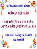 Làm quen với chữ cái h k chủ đề Tết và mùa xuân