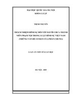Trách nhiệm hình sự đối với người chưa thành niên phạm tội trong luật hình sự việt nam (những vấn đề cơ bản của phần chung) 