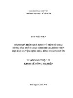 Đánh giá hiệu quả kinh tế một số loại rừng sản xuất giao cho hộ gia đình trên địa bàn huyện định hóa, tỉnh thái nguyên 