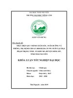 Thực hiện quy trình chăm sóc, nuôi dưỡng và phòng, trị bệnh cho đàn gà broiler (cp707) nuôi tại trại phạm trọng vinh, xã khe mo, huyện đồng hỷ, tỉnh thái nguyên 