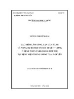 Đặc điểm lâm sàng, cận lâm sàng và nồng độ homocystein huyết tương ở bệnh nhân parkinson điều trị tại bệnh viện trung ương thái nguyên 