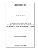 Thực trạng chất lượng cuộc sống của bệnh nhân HIVAIDS điều trị ngoại trú tại trung tâm y tế thành phố thái nguyên năm 2017 