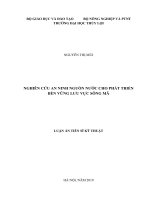 Nghiên cứu an ninh nguồn nước cho phát triển bền vững lưu vực sông mã luận án tiến sĩ kỹ thuật chuyên ngành môi trường đất và nước 