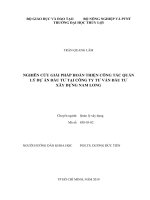 Nghiên cứu giải pháp hoàn thiện công tác quản lý dự án đầu tư tại công ty tư vấn đầu tư xây dựng nam long 