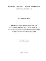 Giải pháp nâng cao năng lực giám sát chất lượng thi công tại ban quản lý dự án đầu tư xây dựng các công trình nông nghiệp và phát triển nông thôn bắc ninh 