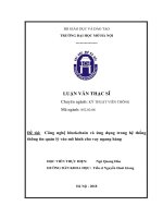 Công nghệ blockchain và ứng dụng trong hệ thống thông tin quản lý vào mô hình cho vay ngang hàng 