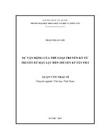 Sự vận động của thể loại truyền kỳ từ truyền kỳ mạn lục đến truyền kỳ tân phả (luận văn thạc sĩ tâm lý học) 