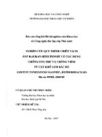 Nghiên cứu quy trình chiết tác ENT KAURAN ditecpenoit có tác dụng chống ung thư và chống viêm từ cây khổ sâm bắc bộ 