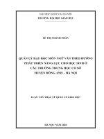 Quản lý dạy học môn ngữ văn theo hướng phát triển năng lực cho học sinh ở các trường trung học cơ sở huyện đông anh – hà nội 