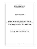 Dạy học truyện ngắn của nhà văn nam cao trong chương trình ngữ văn 11 theo định hướng phát triển năng lực văn học cho học sinh 