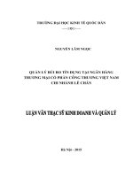 Luận văn thạc sỹ - Quản lý rủi ro tín dụng tại Ngân hàng thương mại cổ phần Công thương Việt Nam - Chi nhánh Lê Chân