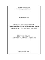 Tìm hiểu hành động ngôn ngữ thuộc lớp cam kết trong một số tác phẩm văn xuôi việt nam giai đoạn 1930 1945 