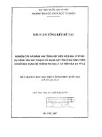 Nghiên cứu và đánh giá tổng hợp điều kiện địa lý phục vụ công tác quy hoạch sử dụng đất tỉnh thái bình trên cơ sở ứng dụng hệ thông tin địa lý và tiếp cận đa tỷ lệ 
