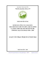 Đánh giá công tác giao đất, cho thuê đất cho tổ chức, hộ gia đình cá nhân trên địa bàn huyện ba bể, tỉnh bắc kạn giai đoạn 2016 2018 