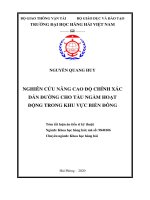 Tóm tắt luận án Tiến sĩ Kỹ thuật: Nghiên cứu nâng cao độ chính xác dẫn đường cho tàu ngầm hoạt động trong khu vực Biển Đông