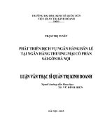 Luận văn thạc sỹ - Phát triển dịch vụ ngân hàng bán lẻ tại Ngân hàng TMCP Sài Gòn – Hà Nội