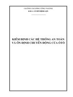 Kiểm Định Các Hệ Thống An Toàn Và Ổn Định Chuyên Động Của Ô Tô