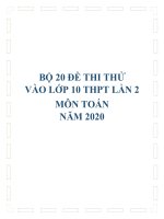 Bộ 20 đề thi thử vào lớp 10 THPT lần 2 môn Toán năm 2020