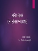 Bài giảng Xác suất thống kê y học: Kiểm định chi bình phương - ThS. Bùi Thị Kiều Anh, ThS. Lê Huỳnh Thị Cẩm Hồng