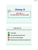 Bài giảng Hóa học đại cương - Chương 10: Tốc độ và cơ chế phản ứng hóa học