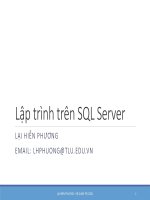 Bài giảng Hệ quản trị cơ sở dữ liệu: Lập trình trên SQL Server - TS. Lại Hiền Phương (Phần 3)