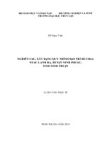 Nghiên cứu xây dựng quy trình bảo trì hồ chứa nước lanh ra, huyện ninh phước, tỉnh ninh thuận  
