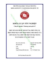 MỘT số GIẢI PHÁP NHẰM ỨNG PHÓ với các BIỆN PHÁP hạn CHẾ NHẬP KHẨU PHI THUẾ của LIÊN BANG NGA đối với một số mặt HÀNG XUẤT KHẨU của VIỆT NAM 