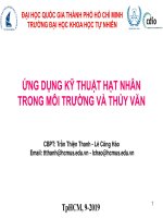 Bài giảng Ứng dụng kỹ thuật hạt nhân trong môi trường và thủy văn: Chương 0 - PGS.TS. Trần Thiện Thanh, PGS.TS. Lê Công Hảo