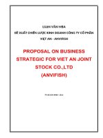 LUẬN văn THẠC sĩ đề XUẤT CHIẾN lược KINH DOANH CÔNG TY cổ PHẦN VIỆT AN   ANVIFISH 