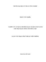 Nghiên cứu áp dụng mô hình mạng nơ ron end to end cho nhận dạng tiếng nói tiếng việt 