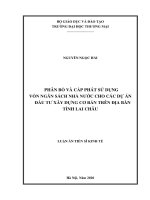 Phân bổ và cấp phát sử dụng vốn ngân sách nhà nước cho các dự án đầu tư xây dựng cơ bản trên địa bàn tỉnh lai châu 