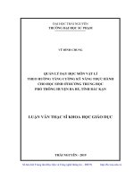 Quản lý dạy học môn vật lí theo hướng tăng cường kỹ năng thực hành cho học sinh ở trường trung học phổ thông huyện ba bể, tỉnh bắc kạn 