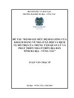 Đánh giá mức độ hài lòng của khách hàng về nhà ở xã hội và dịch vụ hỗ trợ của trung tâm quản lý và phát triển nhà ở trên địa bàn tỉnh bà rịa   vũng tàu 